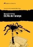 ELS FILS DE L'ARANYA | 9788494374975 | MARGARIDA ARITZETA