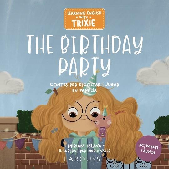 THE BIRTHDAY PARTY | 9788419739698 | MIRIAM ESLAVA