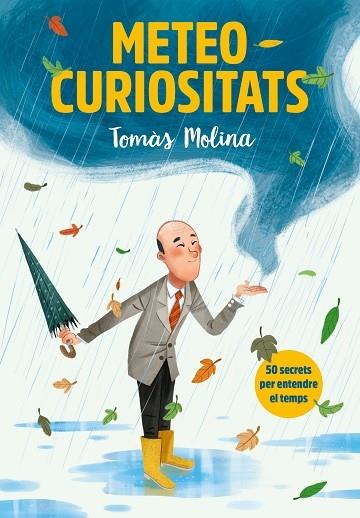 METEO CURIOSITATS | 9788417922887 | TOMAS MOLINA