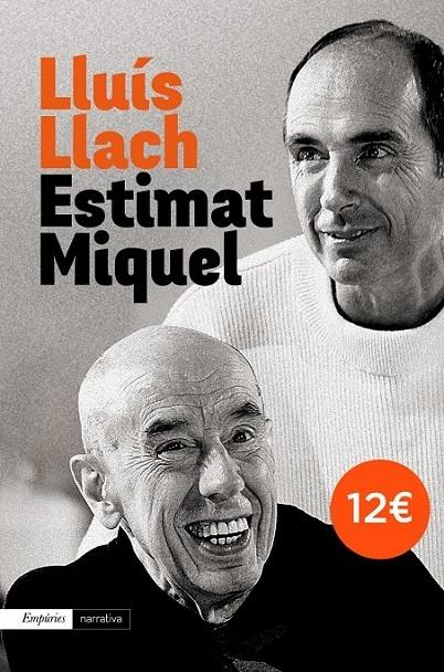 ESTIMAT MIQUEL | 9788497879606 | LLUIS LLACH