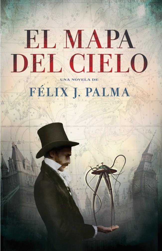 EL MAPA DEL CIELO | 9788401339554 | FELIX J PALMA