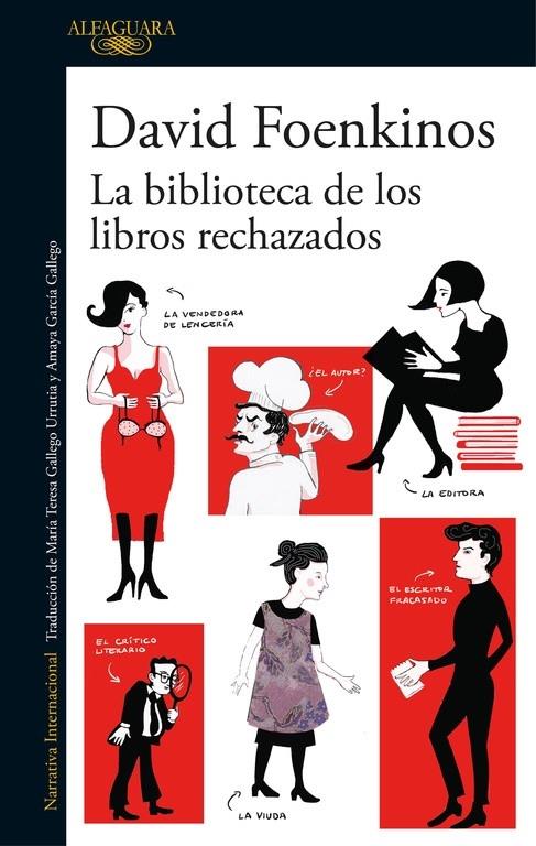 LA BIBLIOTECA DE LOS LIBROS RECHAZADOS | 9788420426372 | DAVID FOEKINOS