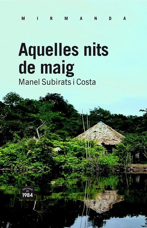 AQUELLES NITS DE MAIG | 9788492440832 | MANEL SUBIRATS I COSTA