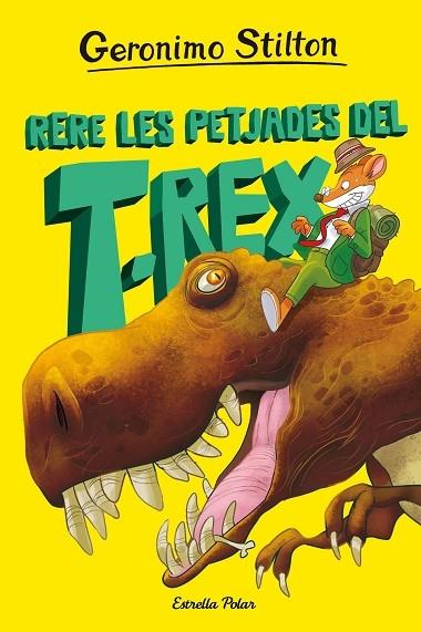 RERE LES PETJADES DEL T-REX | 9788413895802 | GERONIMO STILTON