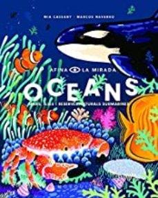 OCEANS   MARS, ILLES I RESERVES NATURALS I SUBMARINES | 9788412033229 | MIA CASSANY / MARCOS NAVARRO