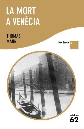 LA MORT A VENECIA | 9788429765366 | THOMAS MANN