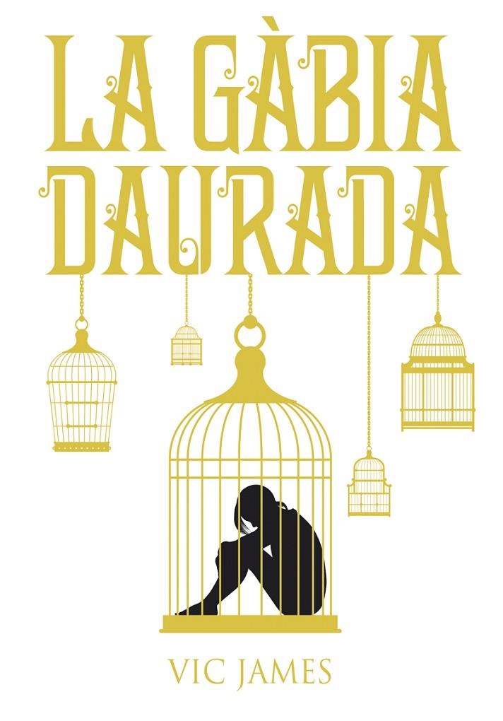 LA GABIA DAURADA | 9788424660246 | VIC JAMES