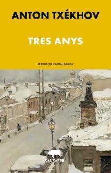 TRES ANYS | 9788412585629 | ANTON TXEKHOV