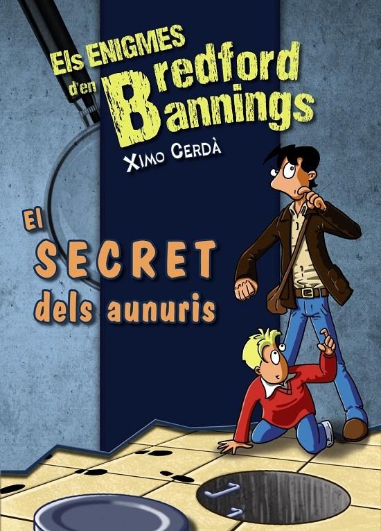 EL SECRET DELS AUNURIS | 9788448932152 | XIMO CERDA