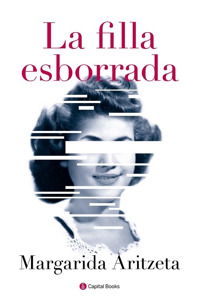 LA FILLA ESBORRADA | 9788494492877 | MARGARIDA ARITZETA