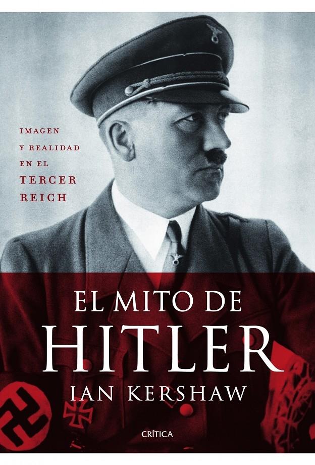 EL MITO DE HITLER | 9788498924138 | IAN KERSHAW