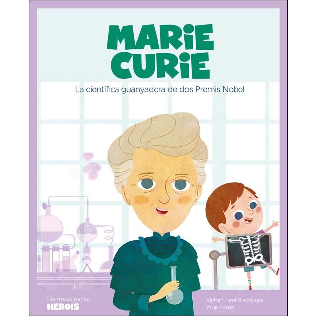 MARIE CURIE | 9788417822217 | VICTOR LLORET BLACKBURN / WUJI HOUSE