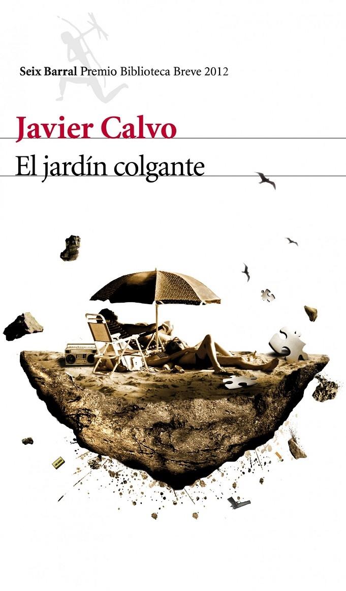 EL JARDIN COLGANTE | 9788432209581 | JAVIER CALVO