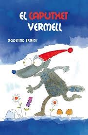 EL CAPUTXET VERMELL | 9788491450542 | AGOSTINO TRAINI