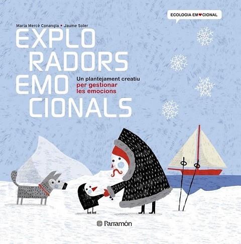 EXPLORADORS EMOCIONALS | 9788434238374 | MARIA MERCE CONANGLA / JAUME SOLER