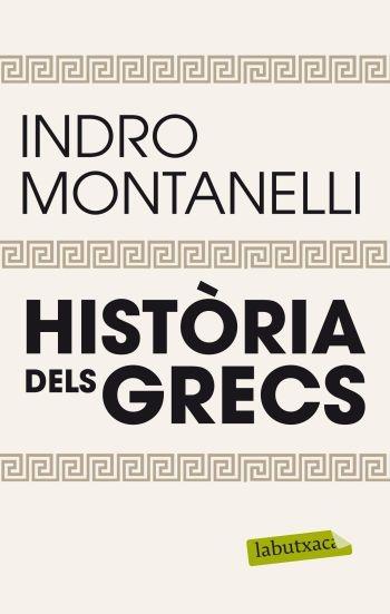 HISTORIA DELS GRECS | 9788499305509 | INDRO MONTANELLI