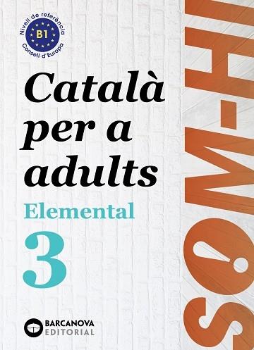 SOM-HI ELEMENTAL 3 B1 | 9788448951634