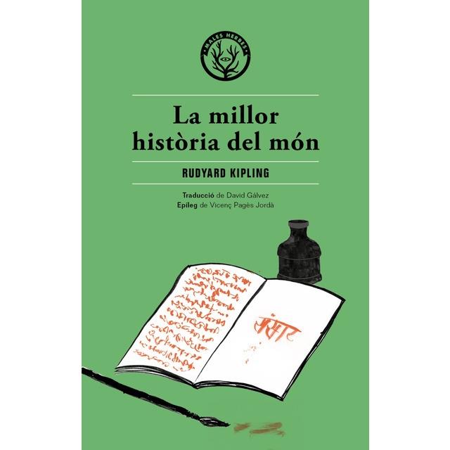 LA MILLOR HISTORIA DEL MON | 9788494051494 | RUDYARD KIPLING