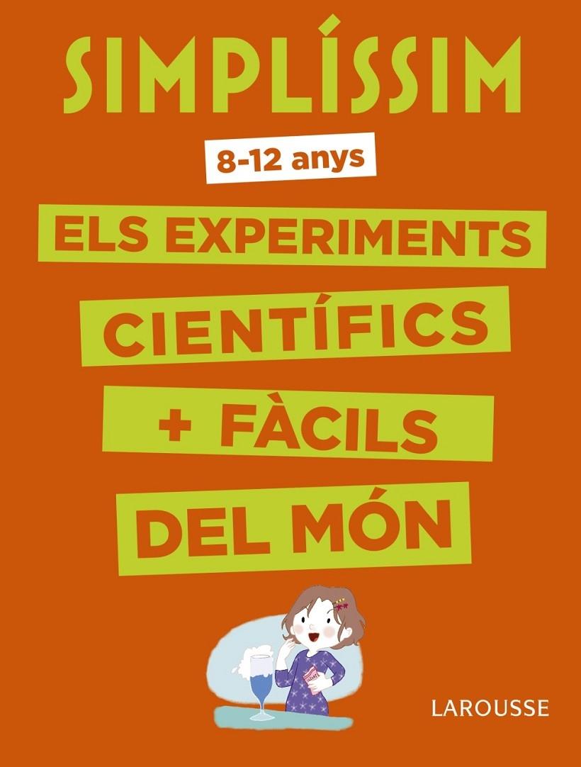 ELS EXPERIMENTS CIENTIFICS + FACILS DEL MON | 9788416984916