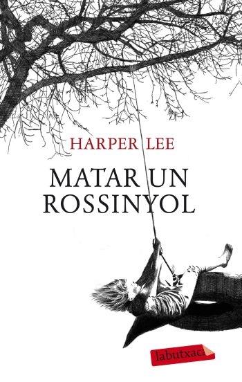 MATAR UN ROSSINYOL | 9788499302010 | HARPER LEE