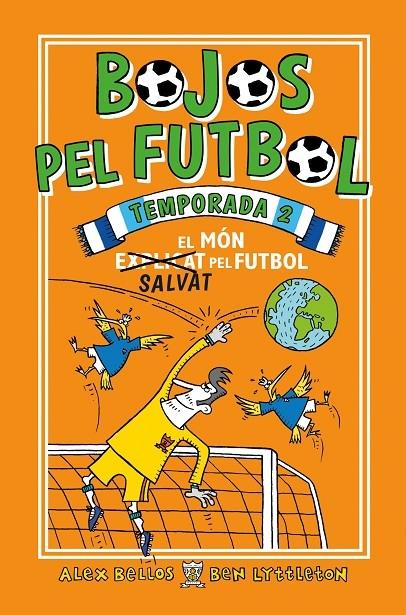 EL MON SALVAT PEL FUTBOL | 9788417167912 | ALEX BELLOS / BEN LYTTLETON