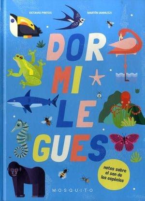 DORMILEGUES | 9788412262179 | OCTAVIO PINTOS / MARTIN IANNUZZI