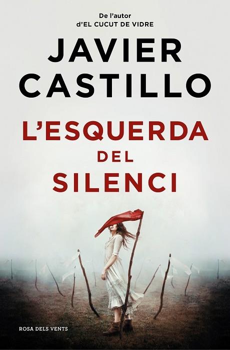 L'ESQUERDA DEL SILENCI | 9788419259844 | JAVIER CASTILLO