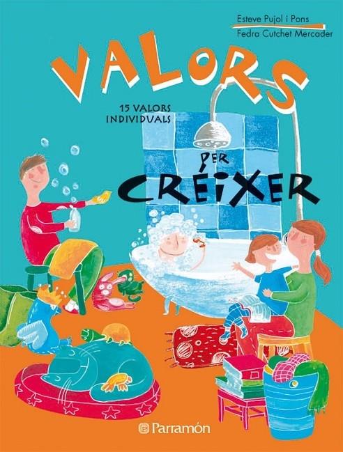 VALORS PER CRÉIXER | 9788434234932 | ESTEVE PUJOL I PONS