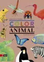 COLOR ANIMAL | 9788417374648 | EMMANUELLE FIGUERAS / CLAIRE DE GASTOLD