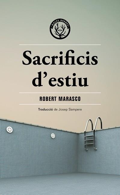 SACRIFICIS D'ESTIU | 9788412662481 | ROBERT MARASCO