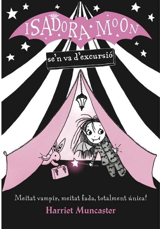 ISADORA MOON S'EN VA D'EXCURSIO | 9788420487434 | HARRIET MUNCASTER