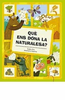 QUE ENS DONA LA NATURALESA? | 9788419282033 | RASKA PIRO / ANASTASIIA MOSHINA