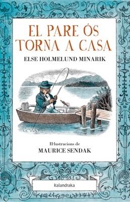 EL PARE OS TORNA A CASA | 9788484649304 | ELSE HOLMELUND MINARIK