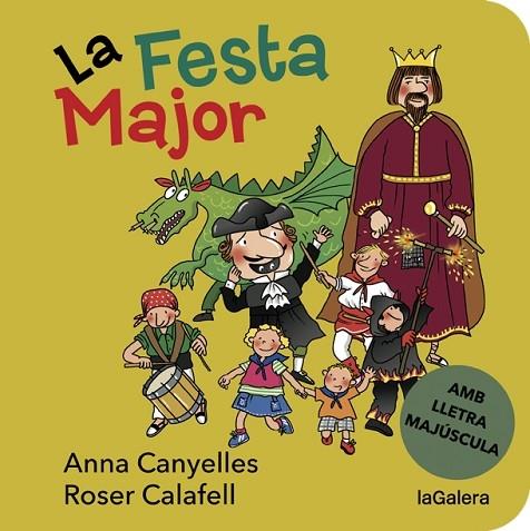 LA FESTA MAJOR | 9788424668181 | ANNA CANYELLES / ROSER CALAFELL