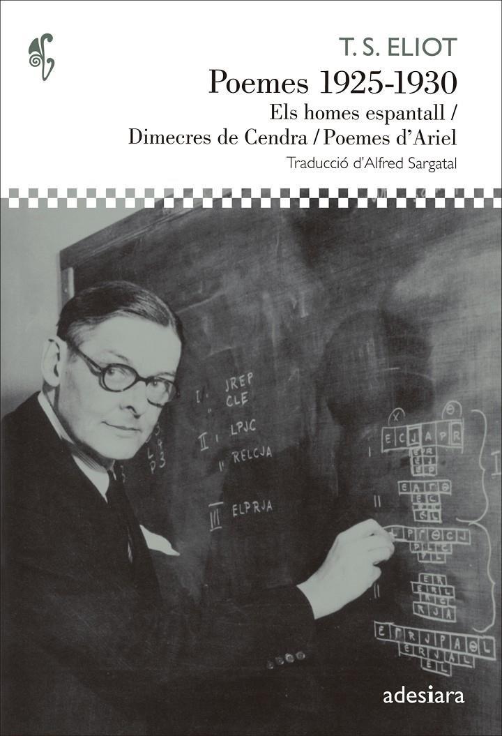 POEMES 1925-1930 ELS HOMES ESPANTALL / DIMECRES DE CENDRA/ | 9788492405855 | T.S. ELIOT