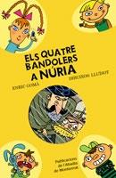 ELS QUATRE BANDOLERS A NURIA | 9788498832266 | ENRIC GOMA