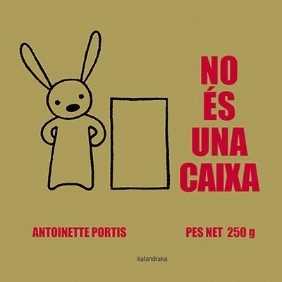 NO ES UNA CAIXA | 9788416804214 | A. PORTIS