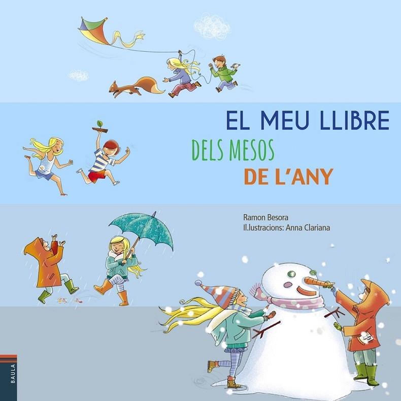 EL MEU LLIBRE DELS MESOS DE L'ANY | 9788447928248 | RAMON BESORA