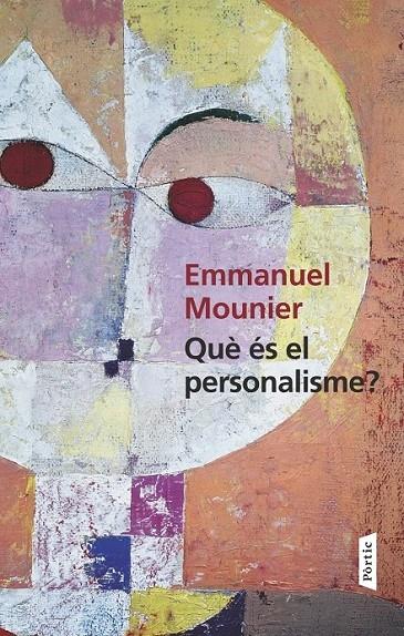 QUE ES EL PERSONALISME? | 9788498093018 | EMMANUEL MOUNIER