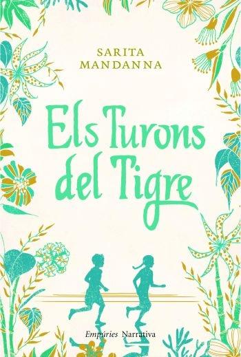 ELS TURONS DEL TIGRE | 9788497877244 | SARITA MANDANNA