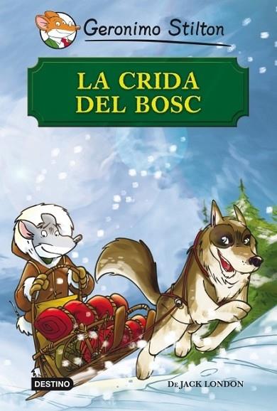 LA CRIDA DEL BOSC | 9788499328461 | ROBERTO PAVANELLO