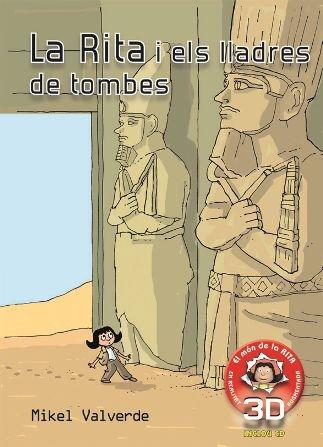 LA RITA I ELS LLADRES DE TOMBES | 9788479429317 | MIKEL VALVERDE