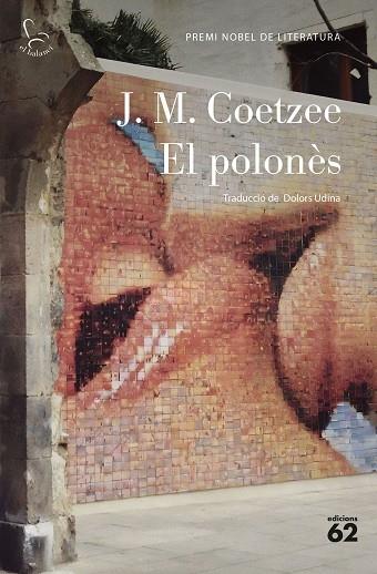 EL POLONES | 9788429781113 | J. M. COETZEE