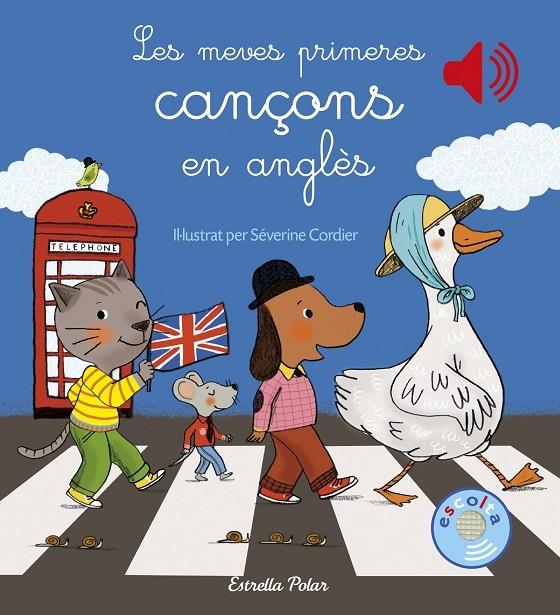 LES MEVES PRIMERES CANÇONS EN ANGLES | 9788491370291 | SEVERINE CORDIER