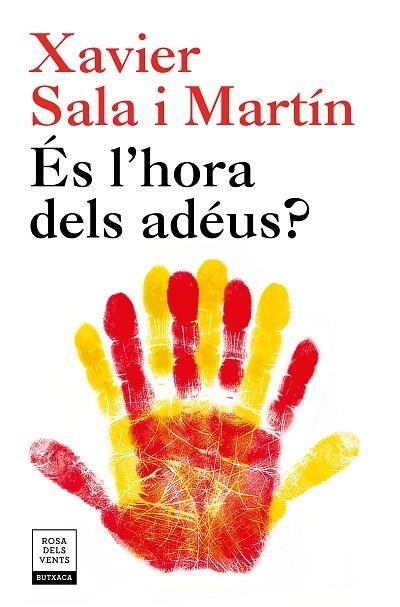 ES L'HORA DELS ADEUS? | 9788417444242 | XAVIER SALA I MARTIN