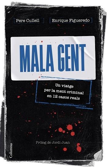 MALA GENT | 9788466430258 | PERE CULLELL / ENRIQUE FIGUEREDO