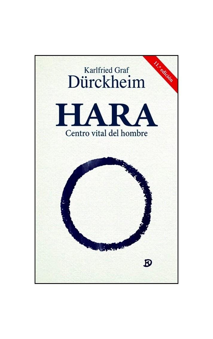 HARA CENTRO VITAL DEL HOMBRE | 9788427140004 | DURCKHEIM