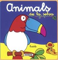 ANIMALS DE LA SELVA | 9788430571390