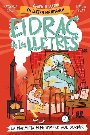 EL DRAC DE LES LLETRES 5 LA MARMOTA | 9788448868000 | BEGOÑA ORO