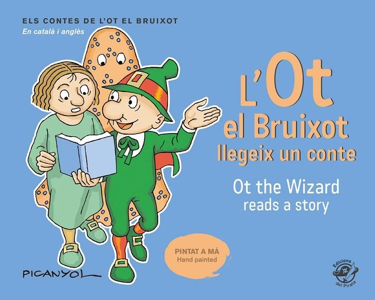 L'OT EL BRUIXOT LLEGEIX UN CONTE | 9788417207076 | PICANYOL